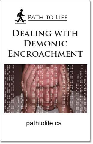 Dealing with Demonic Encroachment
