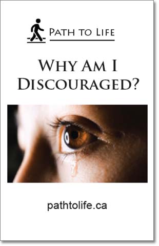 Why Am I Discouraged?